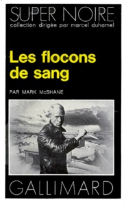 Mark McShane - Les Flocons de sang.