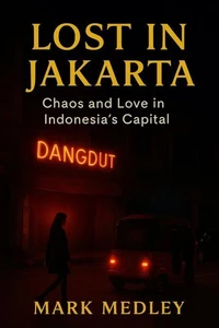 Lost in Jakarta