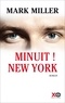 Mark Miller - Minuit ! New York.