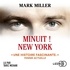 Mark Miller et Taric Mehani - Minuit ! New York.