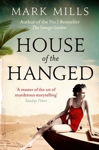 Mark Mills - House of the Hanged.