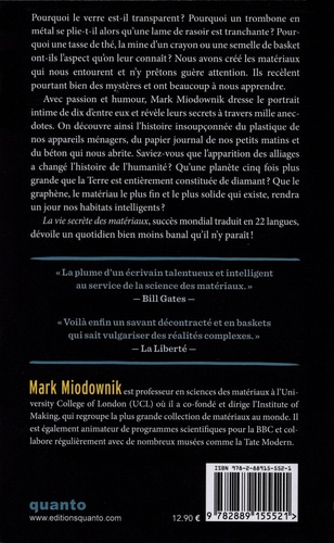 La vie secrète des matériaux. L'histoire surprenante de la petite cuillère et d'autres objets du quotidien