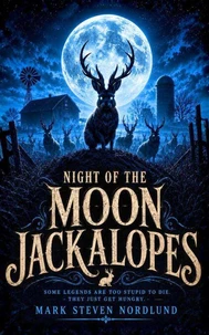 Night Of The Moon Jackalopes