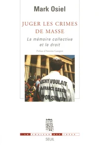 Juger les crimes de masse