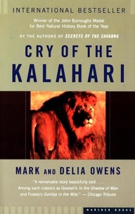 Mark Owens et Delia Owens - Cry Of The Kalahari.