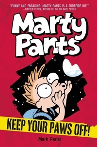 Mark Parisi - Marty Pants #2: Keep Your Paws Off!.