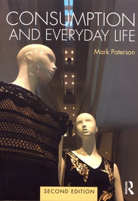 Mark Paterson - Consumption and Everyday Life.
