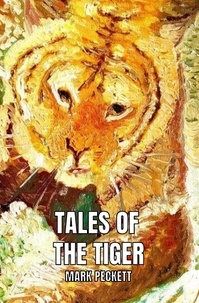  Mark Peckett - Tales Of The Tiger.
