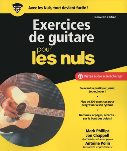 Mark Phillips et Jon Chappell - Exercices de guitare pour les nuls.