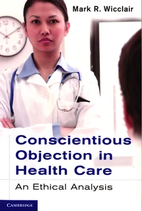 Conscientious Objection in Health Care