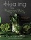 Healing the Vegan Way. Plant-Based Eating for Optimal Health and Wellness