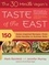 The 30-Minute Vegan's Taste of the East. 150 Asian-Inspired Recipes -- from Soba Noodles to Summer Rolls