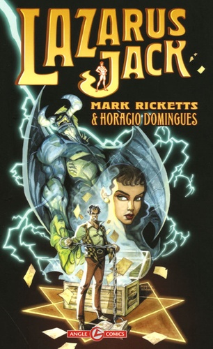 Mark Ricketts - Lazarus Jack Tome 1 : .