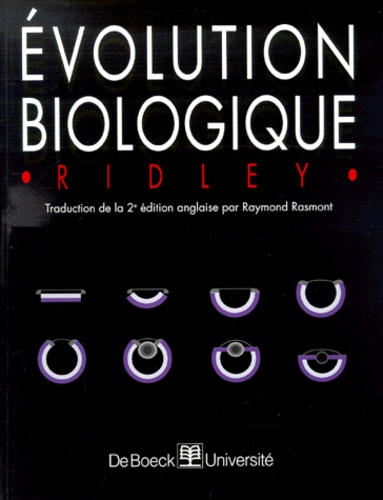 Mark Ridley - Evolution Biologique. 2eme Edition.