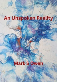 An Unspoken Reality