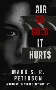Air So Cold It Hurts