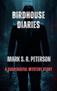 Birdhouse Diaries