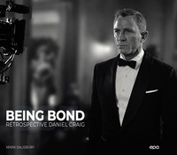 Mark Salisbury - Being Bond - Rétrospective Daniel Craig.