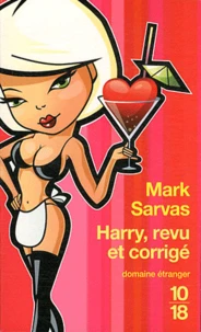 Harry, revu et corrigé