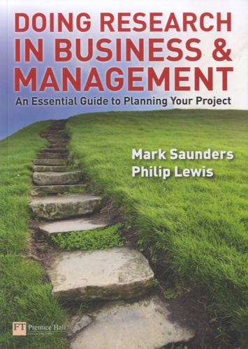 Mark Saunders - Doing Research in Business and Management - An Essential Guide to Planning Your Project.