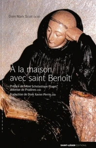 A la maison avec saint Benoît