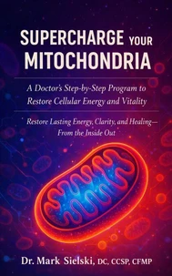 Supercharge Your Mitochondria