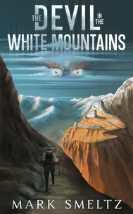 The Devil in the White Mountains