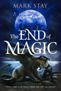 The End of Magic