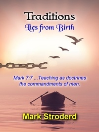  Mark Stroderd - Traditions, Lies from Birth - Traditions, #1.