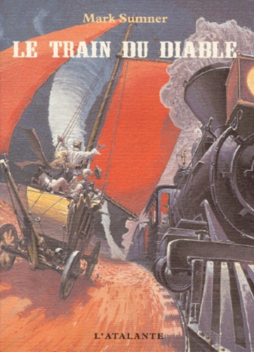 Mark Sumner - Le train du diable.