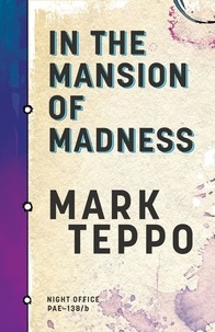  Mark Teppo - In the Mansion of Madness - Night Office, #1.