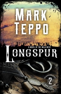  Mark Teppo - Longspur - Stonebrook and the Judge, #2.