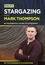 Philip's Stargazing With Mark Thompson. The Essential Guide To Astronomy By TV's Favourite Astronomer