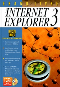 Mark-Torben Rudolph - Internet Explorer 3. Avec Cd-Rom.