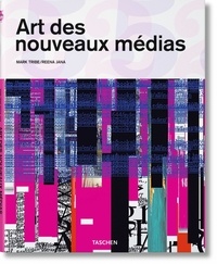 Mark Tribe et Reena Jana - Art des nouveaux médias.