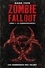 Zombie Fallout Tome 01. Le commencement