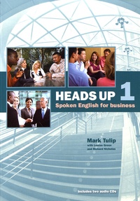 Mark Tulip - Heads Up 1 - Spoken English for Business. 2 CD audio