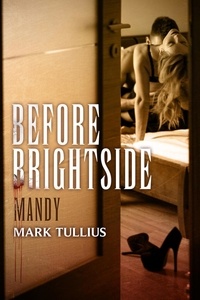  Mark Tullius - Before Brightside: Mandy.