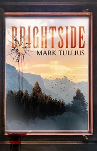  Mark Tullius - Brightside - Brightside, #1.
