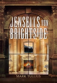  Mark Tullius - Jenseits von Brightside - Brightside, #2.