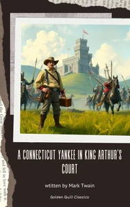 A Connecticut Yankee in King Arthur's Court