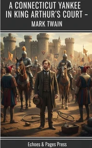 A Connecticut Yankee in King Arthur's Court