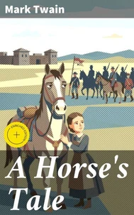 A Horse's Tale