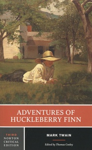 Mark Twain - Adventures of Huckleberry Finn.
