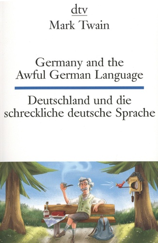 Deutschland und die schreckliche deutsche Sprache