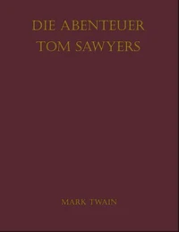 Die Abenteuer Tom Sawyers