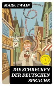 Die Schrecken der deutschen Sprache