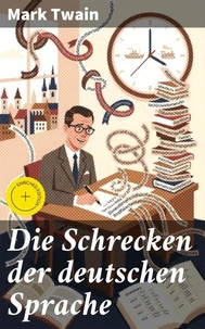 Die Schrecken der deutschen Sprache