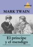 Mark Twain - El príncipe y el mendigo.