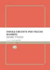 Favole erudite per vecchi e bambini